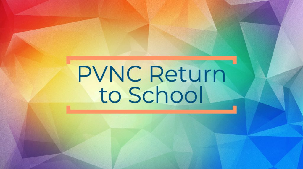 PVNC return to school