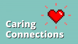 Caring Connections